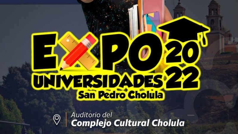 Anuncian la Expo-Universidades en San Pedro Cholula