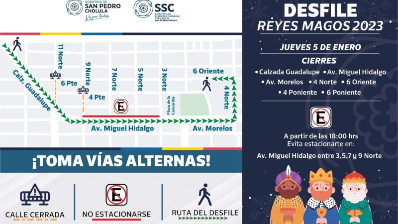 Habrá cierre de calles en San Pedro Cholula, por desfile de Día de Reyes