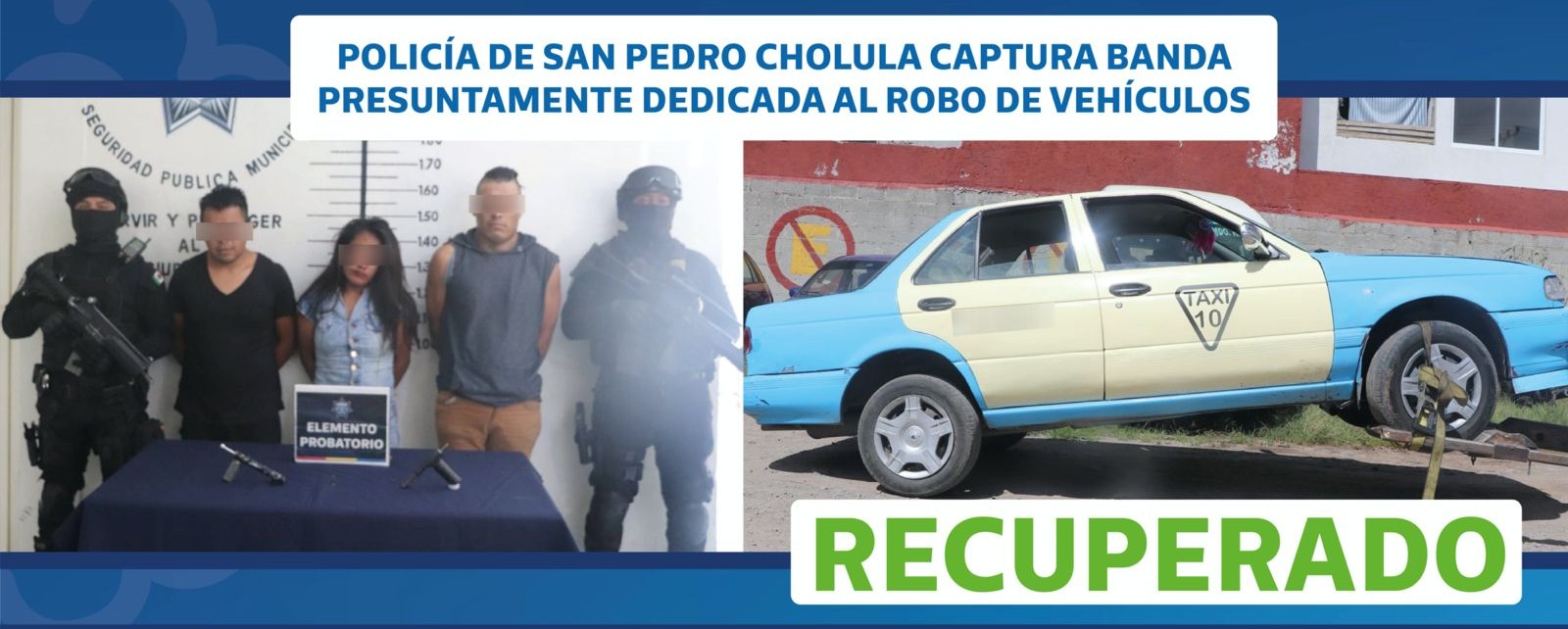 Detienen en San Pedro Cholula a presuntos integrantes  de una banda dedicada al robo de autos