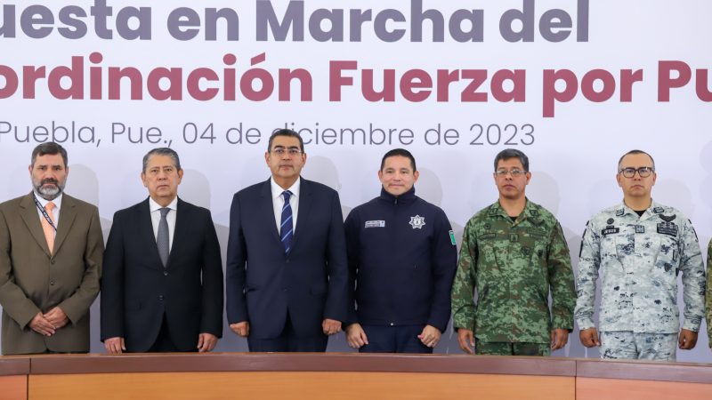 Presenta Gobierno de Puebla plan “Fuerza por Puebla”, Semar se suma al reforzamiento