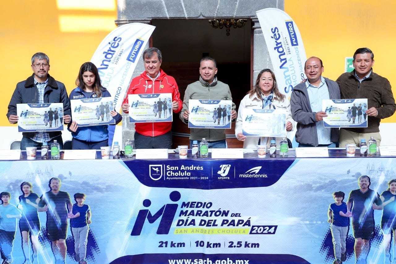 Presentan en Cholula el Medio Maratón del “Día del Papá 2024”