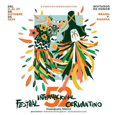 Inicia la edición 52 del Festival Internacional Cervantino 