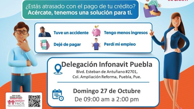 Anuncia INFONAVIT Puebla jornada de atención dominical