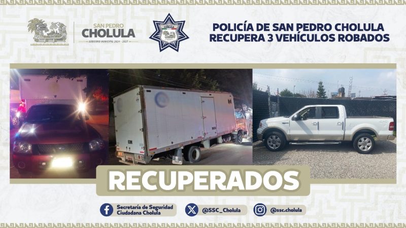 Recuperan en San Pedro Cholula vehículos con reporte de robo