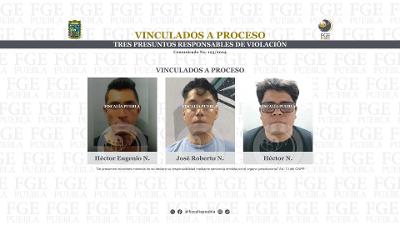 Vinculados a proceso tres presuntos responsables de violación