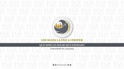 Localiza la FGE a chofer que simuló estar secuestrado